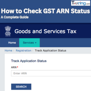 How to Check GST ARN Status: A Complete Guide